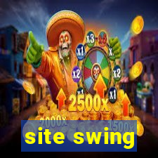 site swing